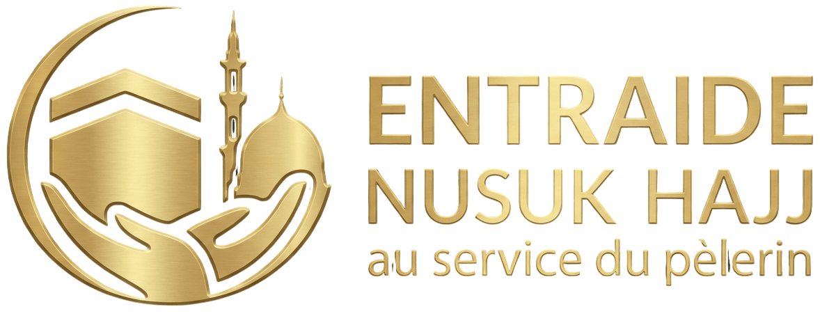 Nusuk Hajj 2026 : Préparez Votre Pèlerinage avec Nous – Entraide NusukHaJJ